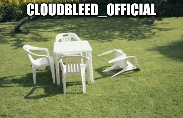 We Will Rebuild | CLOUDBLEED_OFFICIAL | image tagged in memes,we will rebuild | made w/ Imgflip meme maker