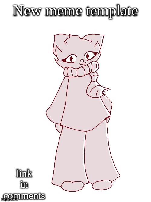 Scarf (drawn by potat) | New meme template; link in comments | image tagged in scarf drawn by potat | made w/ Imgflip meme maker
