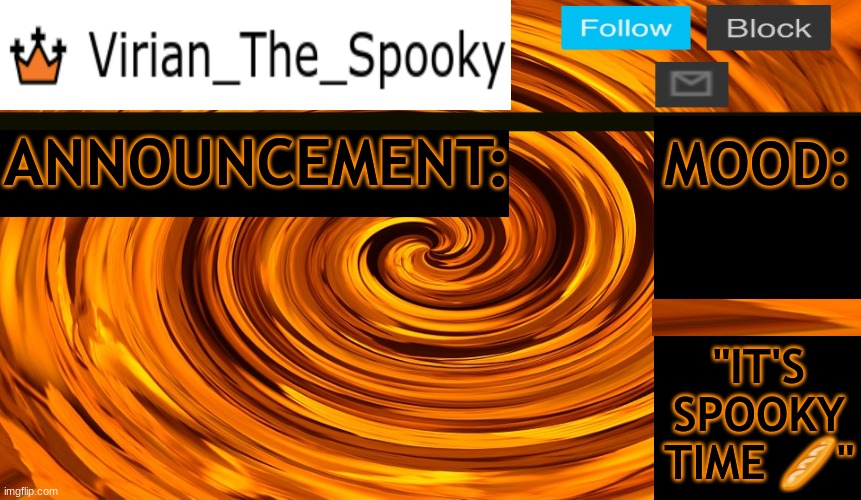 ANNOUNCEMENT: MOOD: "IT'S SPOOKY TIME ?" | made w/ Imgflip meme maker