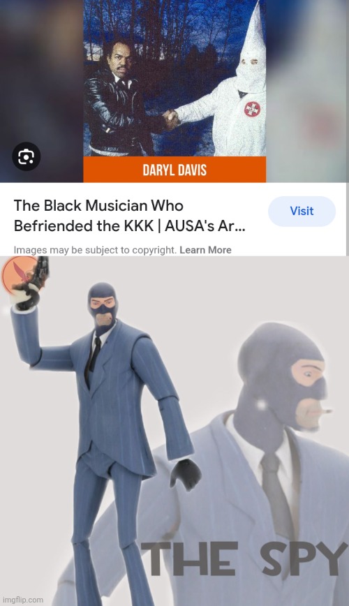 Real | image tagged in meet the spy,shitpost,msmg,oh wow are you actually reading these tags | made w/ Imgflip meme maker