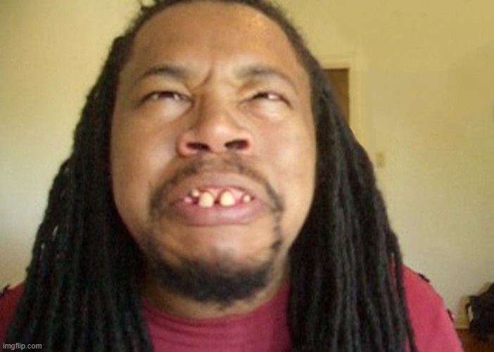 Ugly Confused Dude | image tagged in ugly confused dude | made w/ Imgflip meme maker