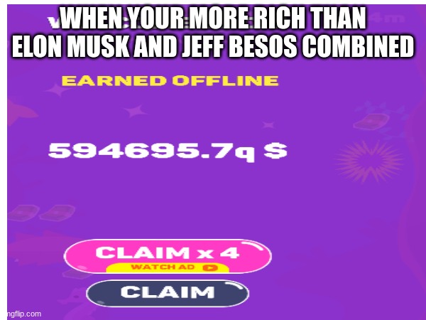 Richest hobo alive in Tiny Fishing | WHEN YOUR MORE RICH THAN ELON MUSK AND JEFF BESOS COMBINED | image tagged in tiny fishing,jeff bezos,elon musk,money | made w/ Imgflip meme maker