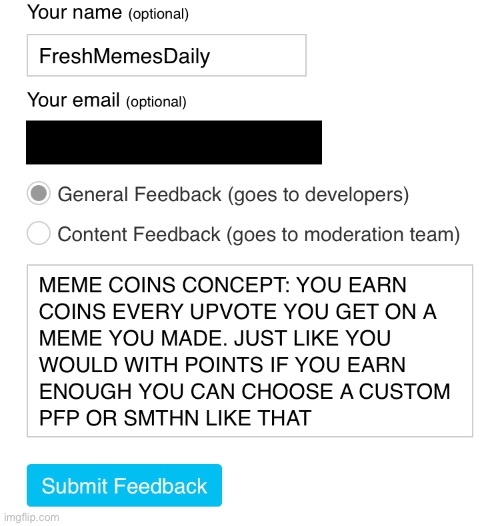 DEVS PLEASE RESPOND | image tagged in imgflip,meme ideas,fresh memes | made w/ Imgflip meme maker