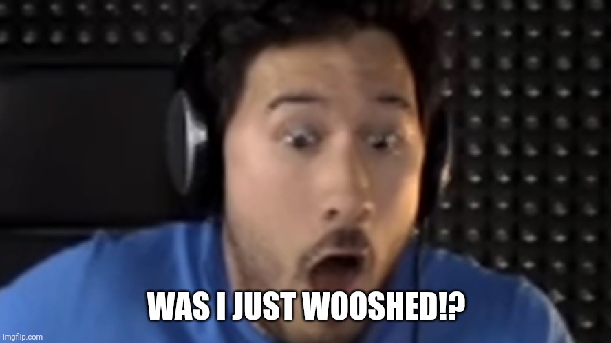 Was That the Bite of '87? | WAS I JUST WOOSHED!? | image tagged in was that the bite of '87 | made w/ Imgflip meme maker