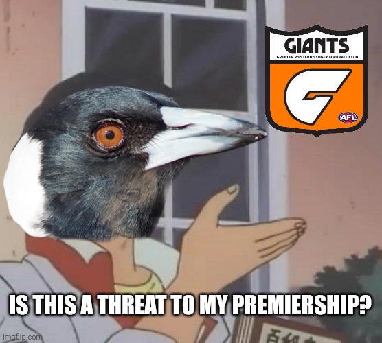 Is This A Pigeon Meme | IS THIS A THREAT TO MY PREMIERSHIP? | image tagged in memes,is this a pigeon | made w/ Imgflip meme maker