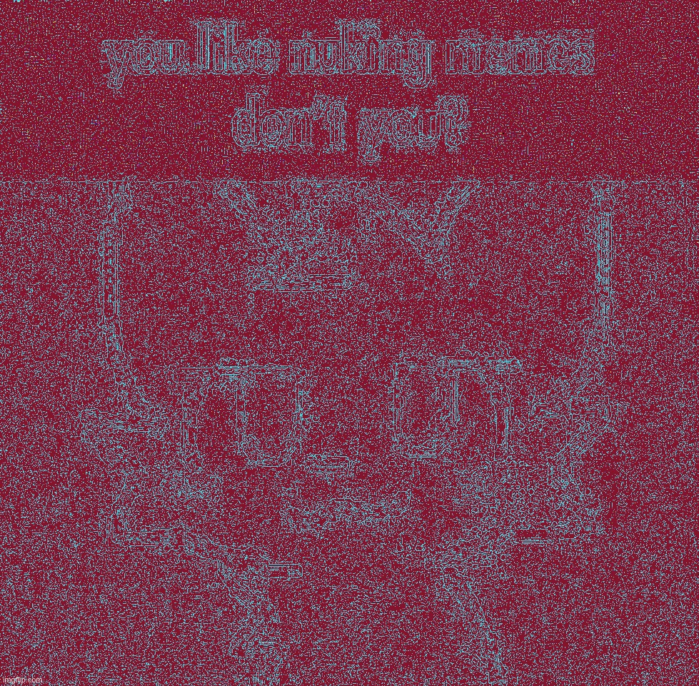 made w/ Imgflip meme maker