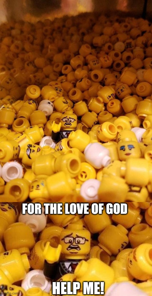 PIT OF HEADS | FOR THE LOVE OF GOD; HELP ME! | image tagged in legos,lego,heads | made w/ Imgflip meme maker