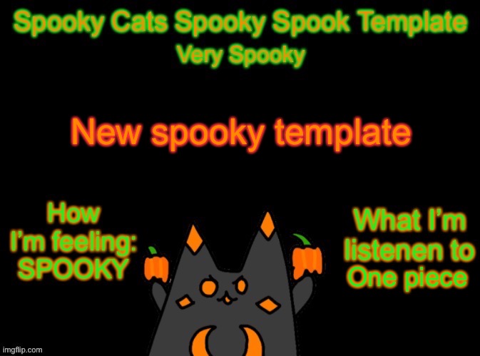 SPOOKY SPOOK | New spooky template; One piece | image tagged in spooky_cats spooky template | made w/ Imgflip meme maker