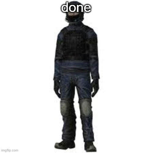the he | done | image tagged in the he | made w/ Imgflip meme maker