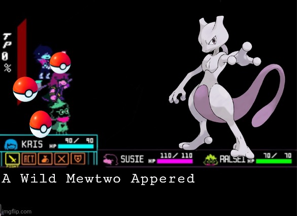 Blank Deltarune Battle | A Wild Mewtwo Appered | image tagged in blank deltarune battle | made w/ Imgflip meme maker