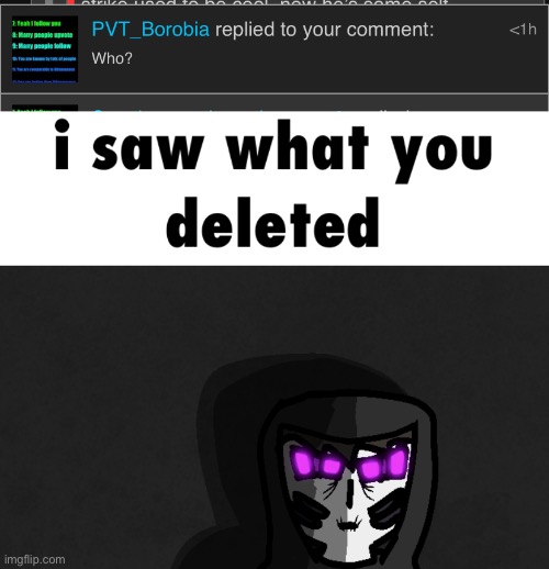2 fast 4 u >:) | image tagged in i saw what you deleted | made w/ Imgflip meme maker