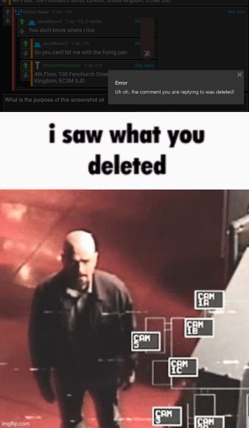 image tagged in i saw what you deleted | made w/ Imgflip meme maker