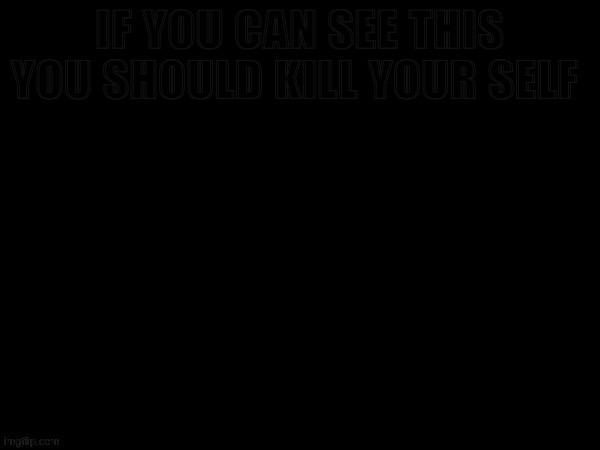 Vision test. Can you read the hidden message? | made w/ Imgflip meme maker