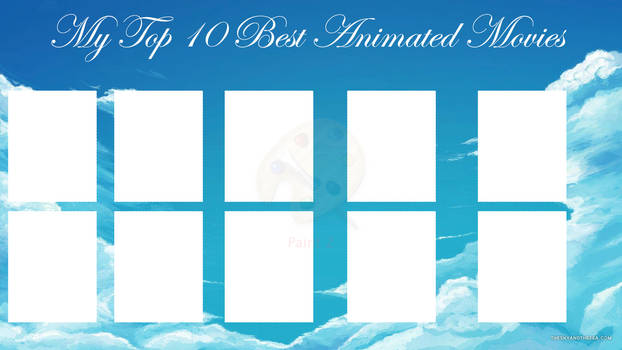 High Quality top 10 best animated movies Blank Meme Template