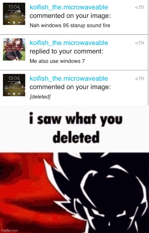 image tagged in i saw what you deleted | made w/ Imgflip meme maker