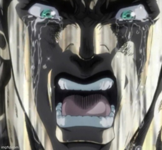 Crying Joseph jojo | image tagged in crying joseph jojo | made w/ Imgflip meme maker