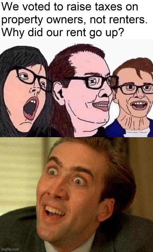 Two go together | image tagged in nicolas cage | made w/ Imgflip meme maker