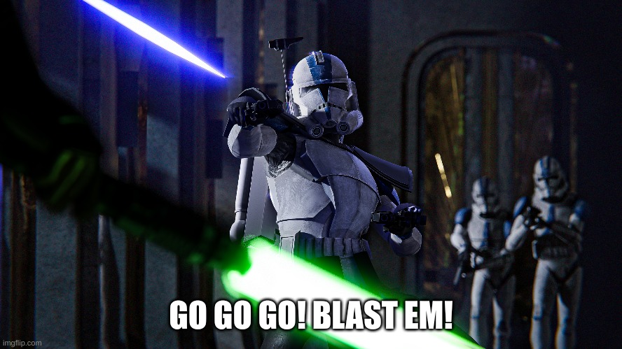 GO GO GO! BLAST EM! | made w/ Imgflip meme maker