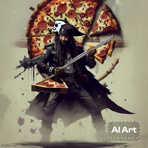 PIZZA PIRATE ROCKSTAR? | image tagged in pizza,pirate,artificial intelligence | made w/ Imgflip meme maker