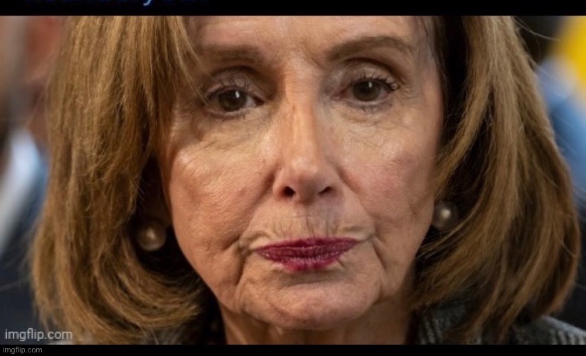 Nancy drunk | image tagged in nancy drunk | made w/ Imgflip meme maker