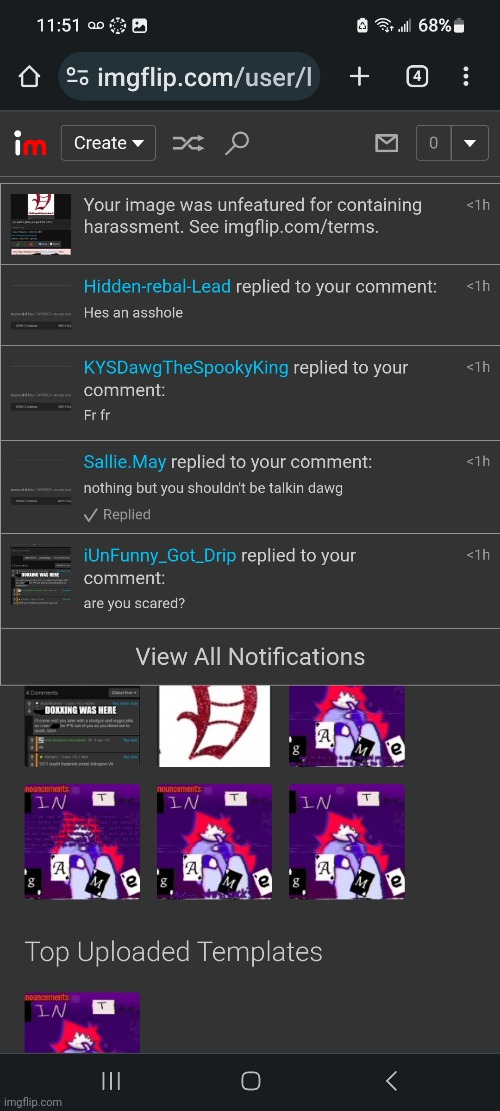 how did i get banned for harassment when he's been on my ass for 3 days? | made w/ Imgflip meme maker