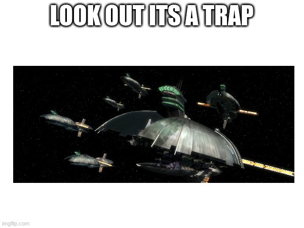 LOOK OUT ITS A TRAP | made w/ Imgflip meme maker