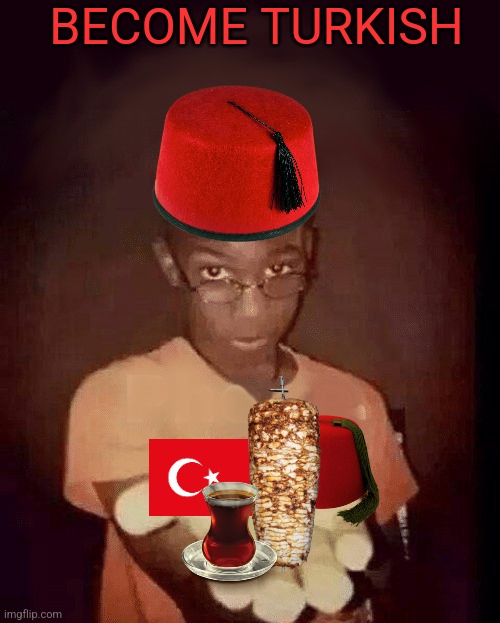 give me your phone | BECOME TURKISH | image tagged in give me your phone | made w/ Imgflip meme maker