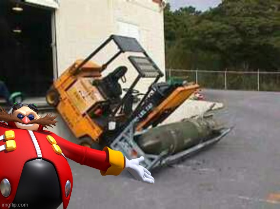 forklift fail | image tagged in forklift fail | made w/ Imgflip meme maker