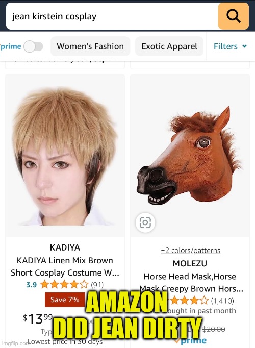 Horseface | AMAZON DID JEAN DIRTY | image tagged in attack on titan,aot,cosplay,memes,funny,amazon | made w/ Imgflip meme maker