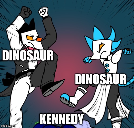 Swatch and Tasque Manager beating the shit out of Jevil | DINOSAUR DINOSAUR KENNEDY | image tagged in swatch and tasque manager beating the shit out of jevil | made w/ Imgflip meme maker
