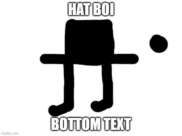 repost | HAT BOI; BOTTOM TEXT | image tagged in repost,repost this,hat boi,depression | made w/ Imgflip meme maker