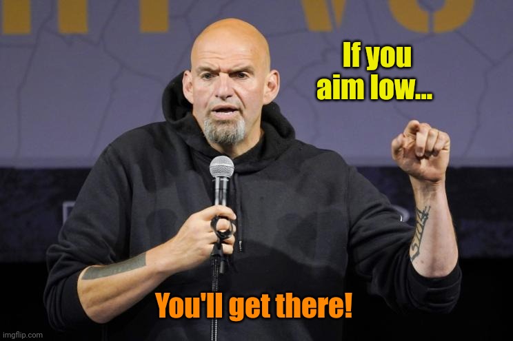 G'night, everybody! | If you aim low... You'll get there! | made w/ Imgflip meme maker