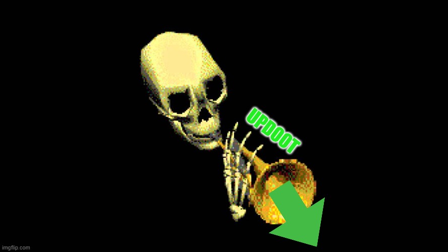 updoot | UPDOOT | image tagged in updoot | made w/ Imgflip meme maker