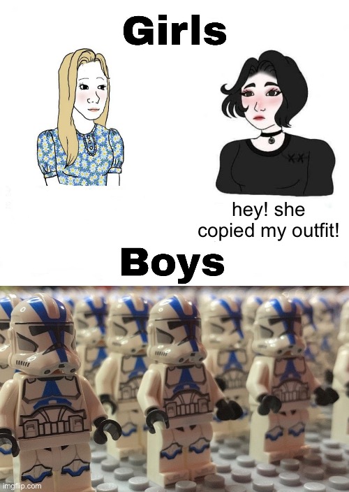oooh chick fil a for dinner | hey! she copied my outfit! | image tagged in girls vs boys | made w/ Imgflip meme maker