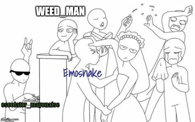 WEED_MAN | made w/ Imgflip meme maker