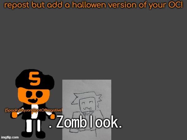 .Zomblook. | made w/ Imgflip meme maker