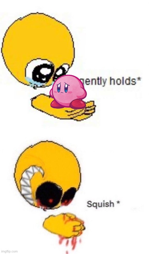 Gently holds squish | image tagged in gently holds squish | made w/ Imgflip meme maker