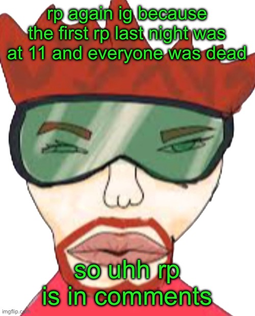 annihilator | rp again ig because the first rp last night was at 11 and everyone was dead; so uhh rp is in comments | image tagged in annihilator | made w/ Imgflip meme maker