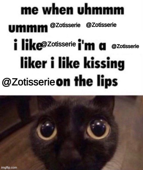 love you bro | @Zotisserie; @Zotisserie; @Zotisserie; @Zotisserie; @Zotisserie | made w/ Imgflip meme maker