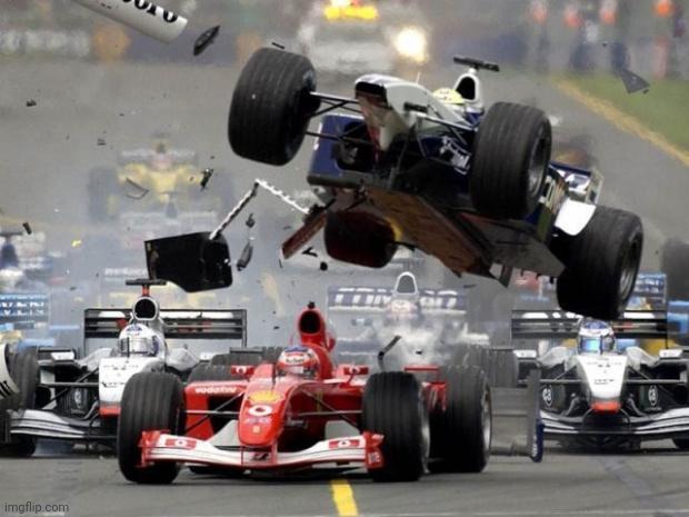 F1 crash | image tagged in f1 crash | made w/ Imgflip meme maker