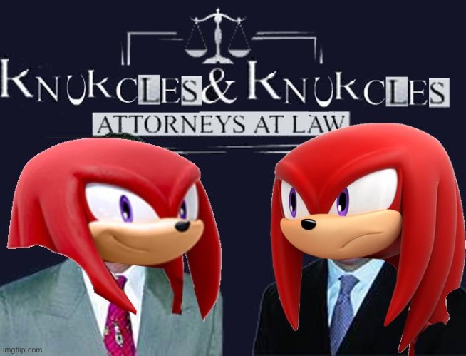 image tagged in knuckles | made w/ Imgflip meme maker