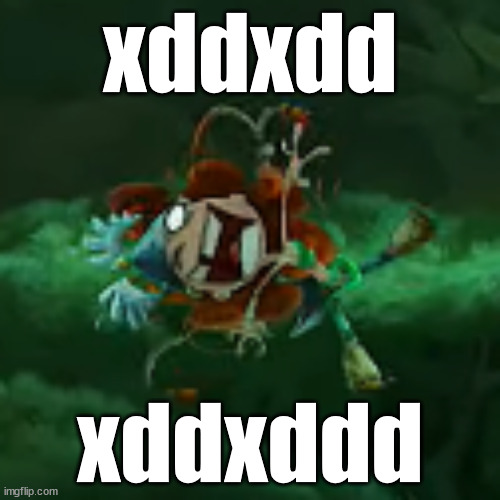 XDDDDDDDDDDDDDDDDDDDDDDDDDDDDDD | xddxdd; xddxddd | image tagged in xd,rayman,barbara,funny | made w/ Imgflip meme maker