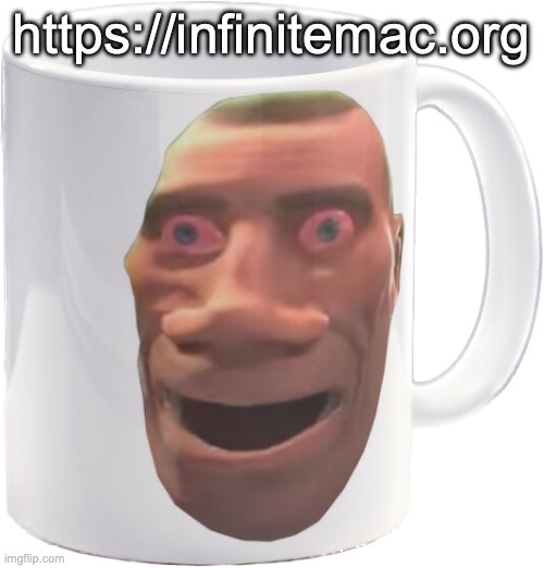 https://infinitemac.org | https://infinitemac.org | image tagged in infinitemac | made w/ Imgflip meme maker