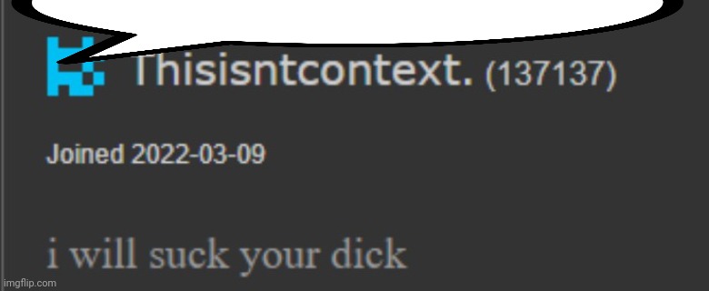 I will suck your privates | image tagged in i will suck your privates | made w/ Imgflip meme maker