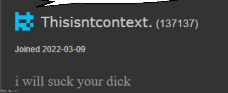 I will suck your privates | image tagged in i will suck your privates | made w/ Imgflip meme maker