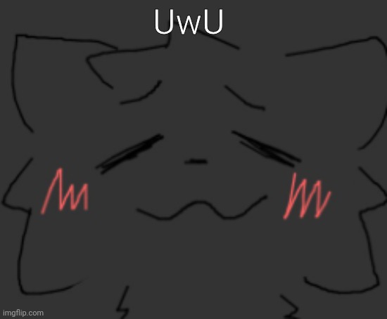 devious temp #1 | UwU | image tagged in devious temp 1 | made w/ Imgflip meme maker