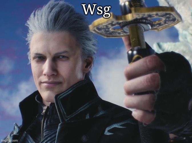 Virgil | Wsg | image tagged in virgil | made w/ Imgflip meme maker