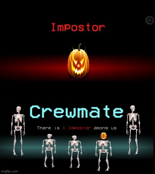 Halloween meme | image tagged in impostor,halloween | made w/ Imgflip meme maker