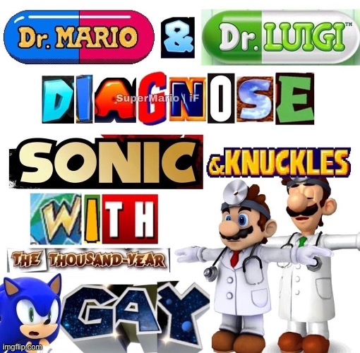 image tagged in sonic the hedgehog,mario,luigi | made w/ Imgflip meme maker