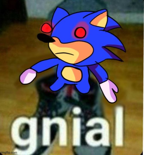 Gnial | image tagged in gnial | made w/ Imgflip meme maker